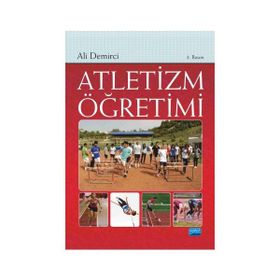 ATLETIZM ÖĞRETIMI - ALI DEMIRCI (ISBN:9786051334837)