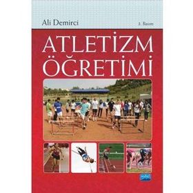 ATLETIZM ÖĞRETİMİ KOŞULAR - ALI DEMIRCI