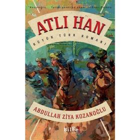 ATLI HAN - ABDULLAH ZIYA KOZANOĞLU