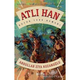 ATLI HAN - ABDULLAH ZIYA KOZANOĞLU