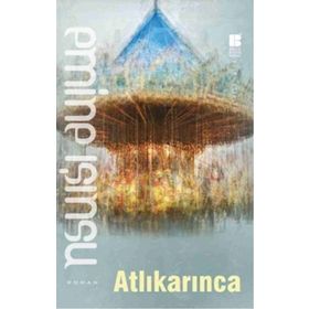 Atlıkarınca - Emine Işınsu
