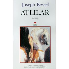 Atlılar - Joseph Kessel