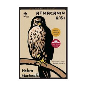 Atmacanın A’sı - Helen Macdonald