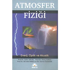 ATMOSFER FİZİĞİ ENERJI, OPTIK VE AKUSTIK - KOLEKTIF