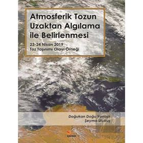 Atmosferik Tozun Uzaktan Algılama Ile Belirlenmesi - Doğukan Doğu Yavaşlı