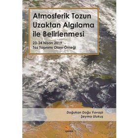Atmosferik Tozun Uzaktan Algılama Ile Belirlenmesi - Doğukan Doğu Yavaşlı