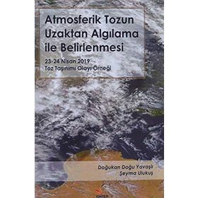 Atmosferik Tozun Uzaktan Algılama Ile Belirlenmesi - Doğukan Doğu Yavaşlı