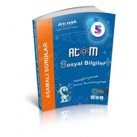 Atom 5. Sınıf Sosyal Bilgiler Aşamalı Sorula*Artı Zeka Yayınları