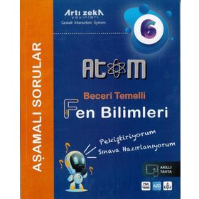 Atom 6. Sınıf Fen Bilimleri Aşamalı Sorular-Artı Zeka Yayınları
