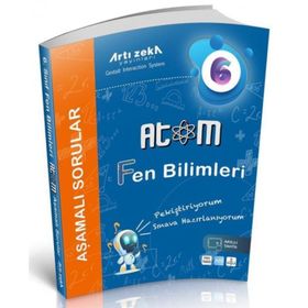 Atom 6. Sınıf Fen Bilimleri Aşamalı Sorular-Artı Zeka Yayınları