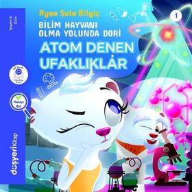 Atom Denen Ufaklıklar - Düşyeri Yayınları