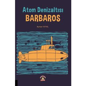 Atom Denizaltısı Barbaros Akademisyen Kitabevi