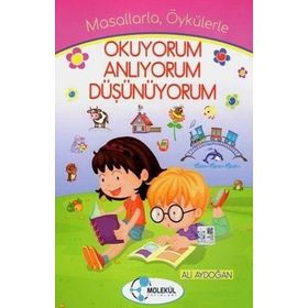 Atom Karınca 1. Sınıf Okuyorum Anlıyorum Düşünüyorum Ali Aydoğan Atom Karınca Yayınları