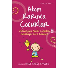ATOM KARINCA ÇOCUKLAR - BILGE AKGÜL