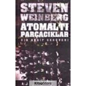 Atomaltı Parçacıklar - Steven Weinberg