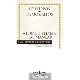 Atomcu Felsefe Fragmanları (Ciltli) / Demokritos / İş Bankası Yayınları