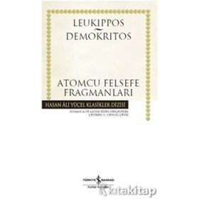 Atomcu Felsefe Fragmanları (Ciltli) / Demokritos / İş Bankası Yayınları