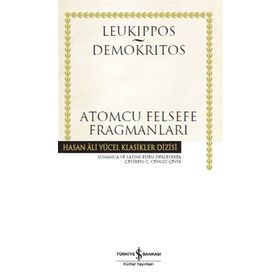 Atomcu Felsefe Fragmanları - Hasan Ali Yücel Klasikler - Demokritos - Leukippos