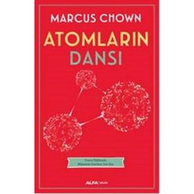ATOMLARIN DANSI EVREN HAKKINDA BILMENIZ GEREKEN HER ŞEY - MARCUS CHOWN