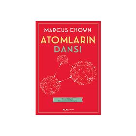 ATOMLARIN DANSI EVREN HAKKINDA BILMENIZ GEREKEN HER ŞEY - MARCUS CHOWN
