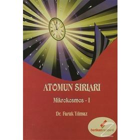 ATOMUN SIRLARI MIKROKOSMOS-1 - FARUK YILMAZ