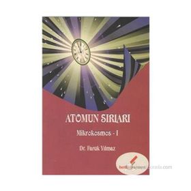 ATOMUN SIRLARI MIKROKOSMOS-1 - FARUK YILMAZ
