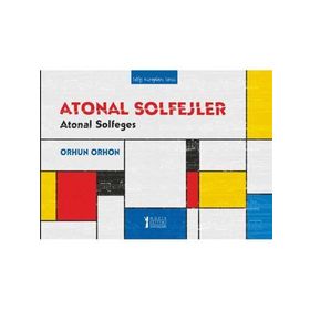 Atonal Solfejler - Orhun Orhon