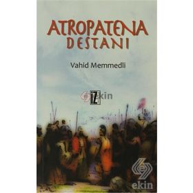 ATROPATENA DESTANI - VAHID MEMMEDLI