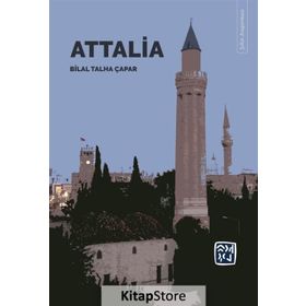 Attalia - Bilal Talha Çapar