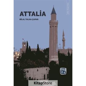 Attalia - Bilal Talha Çapar