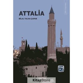 Attalia - Bilal Talha Çapar