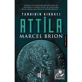 ATTILÂ - MARCEL BRION