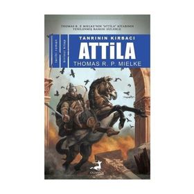 Attila 1 - Thomas R. P. Mielke