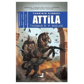 Attila 1 - Thomas R. P. Mielke