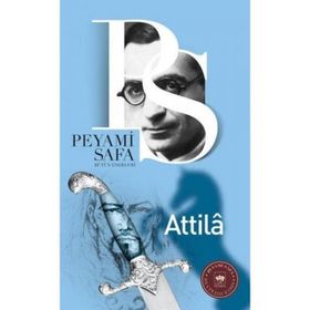 Attila - Peyami Safa