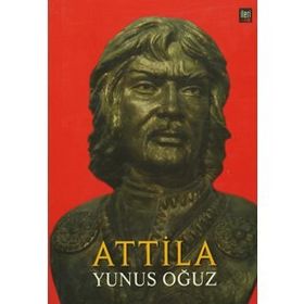 Attila - Yunus Oğuz
