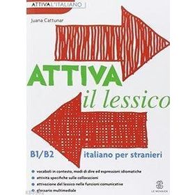 Attiva il Lessico B1-B2 - Juana Cattunar