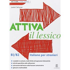Attiva il Lessico B1-B2 - Juana Cattunar