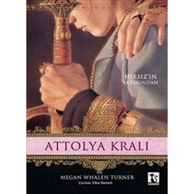 ATTOLYA KRALI - MEGAN WHALEN TURNER