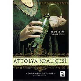ATTOLYA KRALİÇESİ - MEGAN WHALEN TURNER