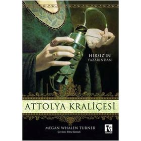 ATTOLYA KRALİÇESİ - MEGAN WHALEN TURNER