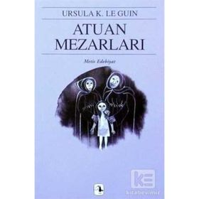 ATUAN MEZARLARI YERDENIZ II - URSULA KROEBER LE GUIN (URSULA K. LEGUIN)
