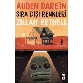 Auden Dare'ın Sıra Dışı Renkleri - Zillah Bethell