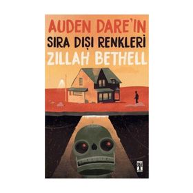 Auden Dare'ın Sıra Dışı Renkleri - Zillah Bethell