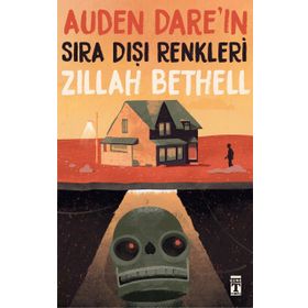 Auden Dare'ın Sıra Dışı Renkleri - Zillah Bethell