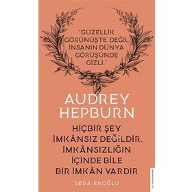 Audrey Hepburn - Seda Eroğlu