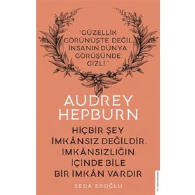 Audrey Hepburn - Seda Eroğlu