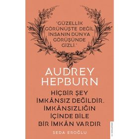 Audrey Hepburn - Seda Eroğlu