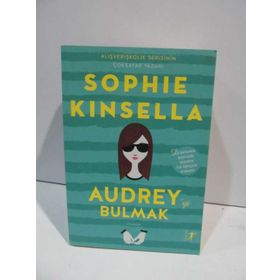 Audrey’yi Bulmak - Sophie Kinsella