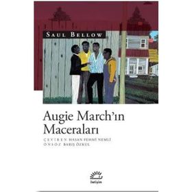Augie March'ın Maceraları - Saul Bellow
